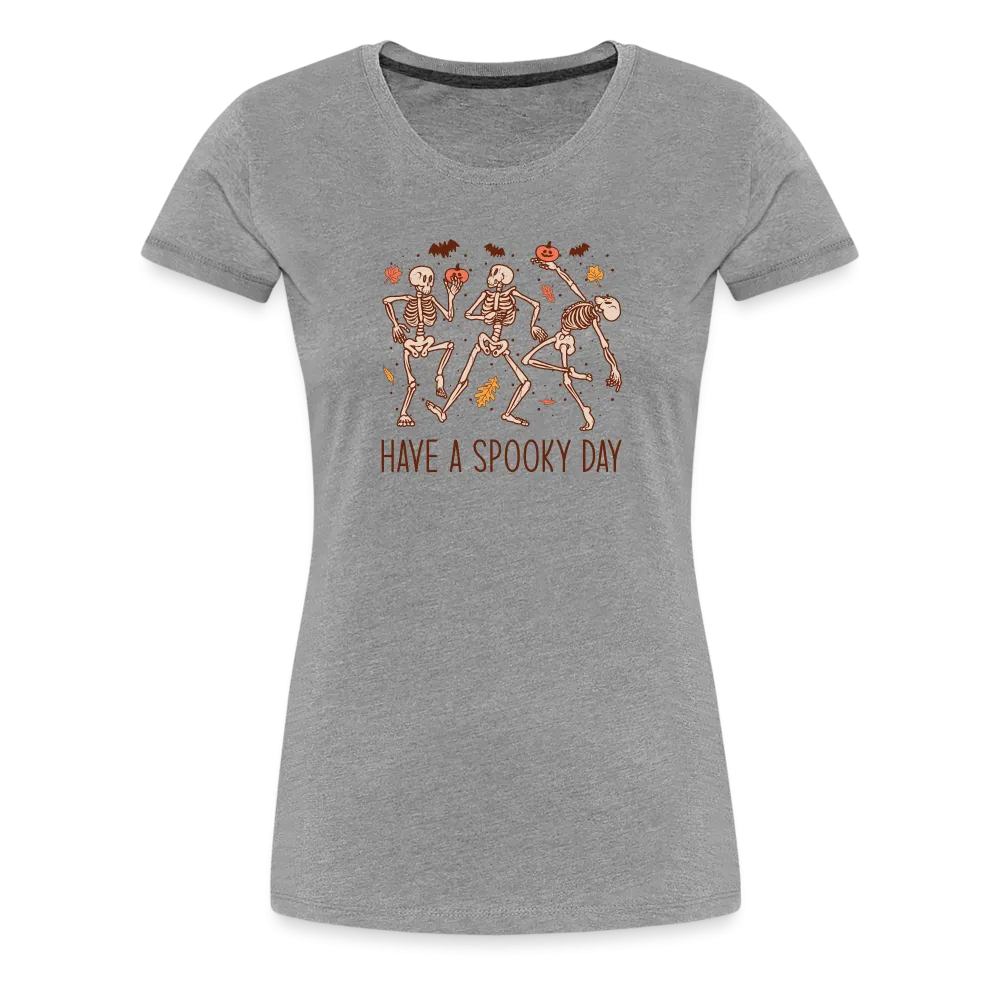 Women's 'Have a Spooky Day' Dancing Skeletons Premium Tee: Bone-Jiggling Style for the Halloween Enthusiast